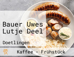 Bauer Uwes Lutje Deel