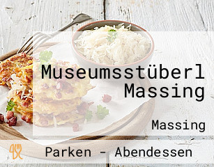 Museumsstüberl Massing