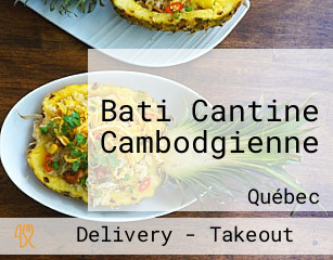 Bati Cantine Cambodgienne