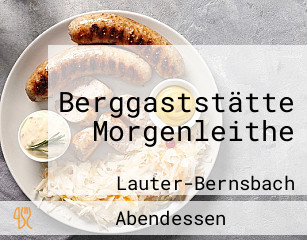 Berggaststätte Morgenleithe