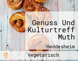 Genuss Und Kulturtreff Muth