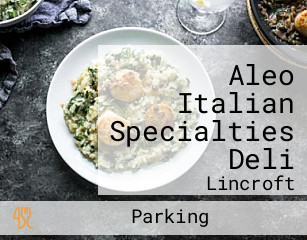 Aleo Italian Specialties Deli