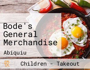 Bode's General Merchandise