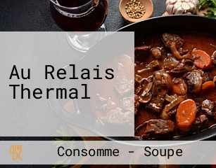 Au Relais Thermal