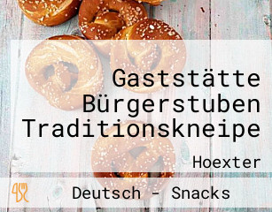 Gaststätte Bürgerstuben Traditionskneipe