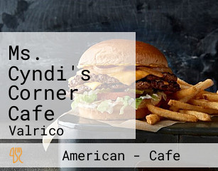 Ms. Cyndi's Corner Cafe