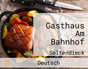 Gasthaus Am Bahnhof