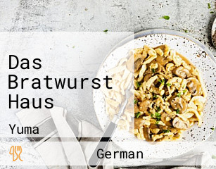 Das Bratwurst Haus