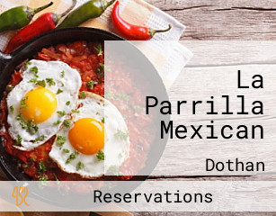 La Parrilla Mexican