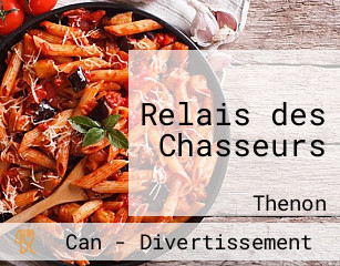 Relais des Chasseurs