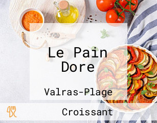 Le Pain Dore