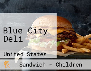 Blue City Deli