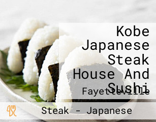 Kobe Japanese Steak House And Sushi