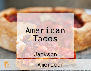 American Tacos