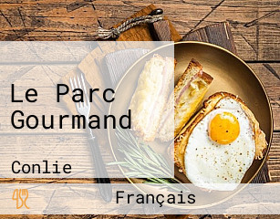 Le Parc Gourmand