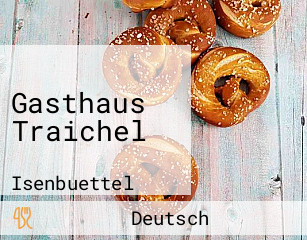 Gasthaus Traichel