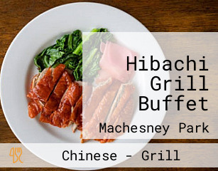 Hibachi Grill Buffet