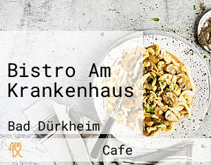 Bistro Am Krankenhaus