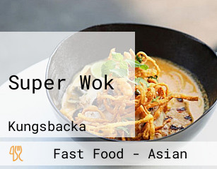 Super Wok