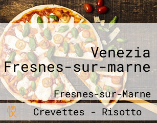 Venezia Fresnes-sur-marne