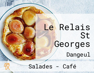 Le Relais St Georges