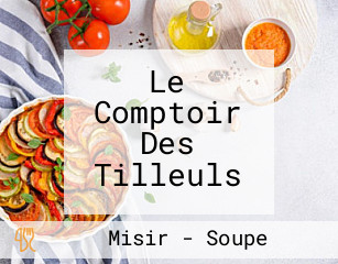 Le Comptoir Des Tilleuls