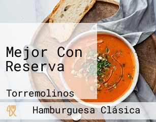 Mejor Con Reserva