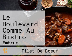 Le Boulevard Comme Au Bistro