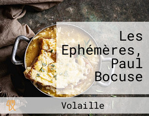 Les Ephémères, Paul Bocuse