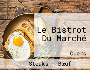 Le Bistrot Du Marché