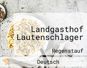 Landgasthof Lautenschlager