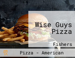 Wise Guys Pizza