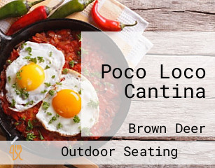 Poco Loco Cantina