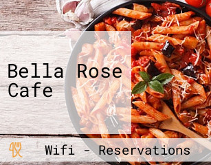 Bella Rose Cafe