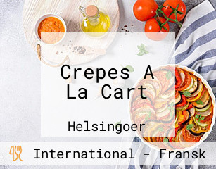 Crepes A La Cart