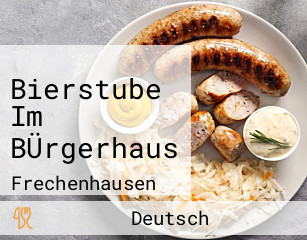 Bierstube Im BÜrgerhaus