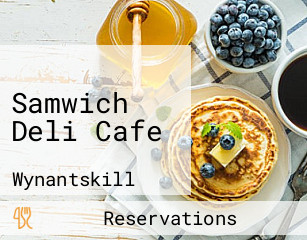 Samwich Deli And Cafe