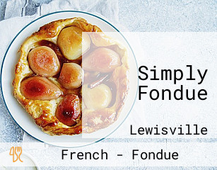 Simply Fondue