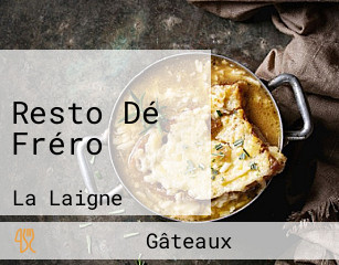 Resto Dé Fréro