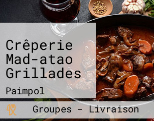 Crêperie Mad-atao Grillades