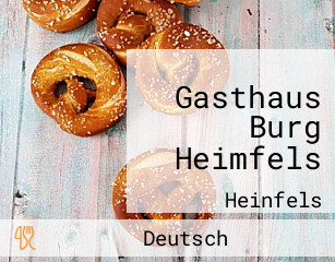 Gasthaus Burg Heimfels