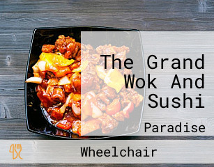 The Grand Wok And Sushi