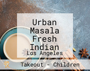 Urban Masala Fresh Indian