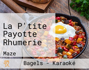 La P'tite Payotte Rhumerie