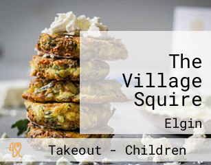 The Village Squire