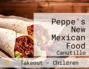 Peppe's New Mexican Food