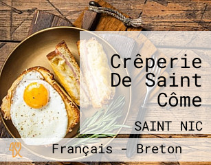 Crêperie De Saint Côme