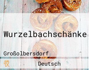 Wurzelbachschänke