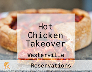 Hot Chicken Takeover