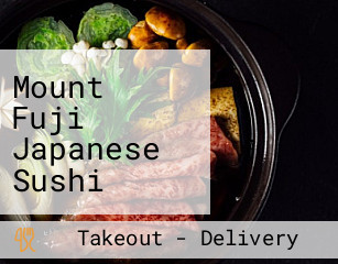 Mount Fuji Japanese Sushi Hibachi Steak House